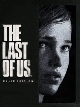 The Last of Us: Ellie Edition (2013)