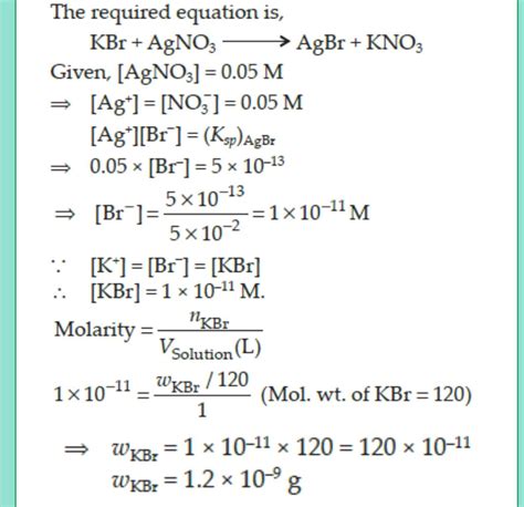 Solubility product of silver bromide is 5.0 × 10^-13 . The quantity of potassium bromide (molar ...