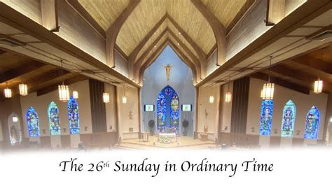 The 26th Sunday in Ordinary Time - YouTube