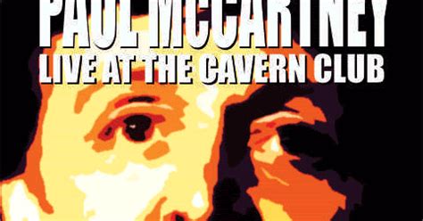 O Baú do Edu: PAUL MCCARTNEY LIVE AT THE CAVERN CLUB - 1999