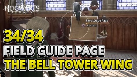 All 34 Field Guide Page in The Bell Tower Wing (EASY GUIDE +TIMESTAMPS) | Hogwarts Legacy - YouTube