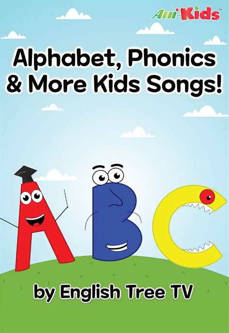 English Tree TV - Kids Songs: Let's Learn Alphabet & Phonics! - myTV SUPER