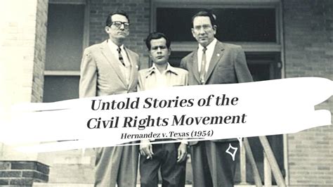 Hernandez v. Texas (1954) | Untold Stories of the Civil Rights Movement - YouTube