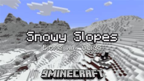 Snowy Slopes Biome - Wiki Guide - 9Minecraft.Net