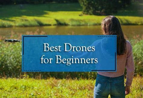 Best Drones For Beginners 2022 – [TOP] 8 Affordable Drones!