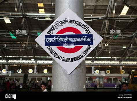 Signboard in Chhatrapati Shivaji Maharaj Terminus (CSMT) in Mumbai, India, formerly Chhatrapati ...