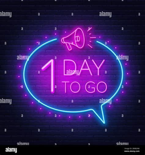 One day to go neon sign on brick wall background. Vector illustration Stock Vector Image & Art ...