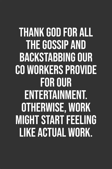 27+ Quotes About Backstabbing Coworkers - LizzieColin