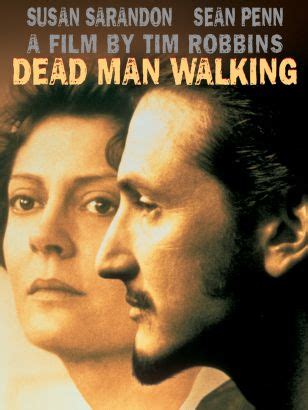 Dead Man Walking (1995) - Tim Robbins | Synopsis, Characteristics ...