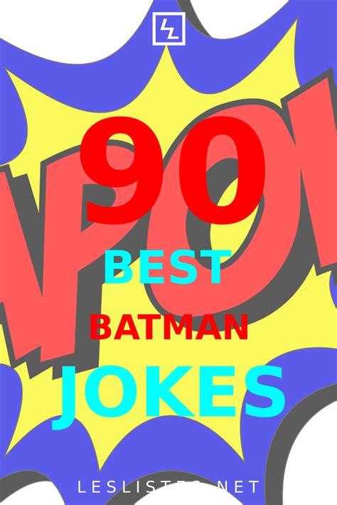 The top 90 batman jokes for batman day – Artofit