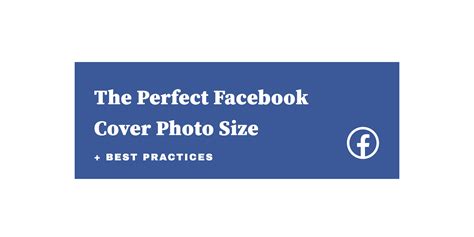 The Perfect Facebook Cover Photo Size & Best Practices (2021 Update)