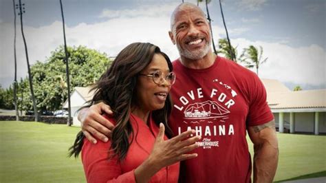 Dwayne Johnson & Oprah Winfrey Launch Maui Wildfire Assistance Fund ...