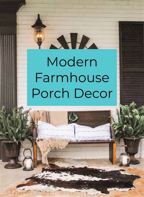 25 Beautiful Modern Farmhouse Porch Decor Items - LightLady Studio in ...