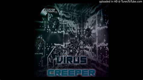 Creeper - Virus - Debut Single DnB - YouTube