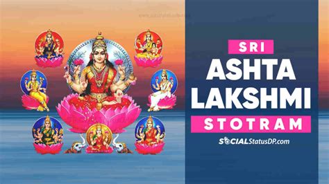 श्री अष्टलक्ष्मी स्त्रोतम Shri Ashta Lakshmi Stotram | SocialStatusDP.com