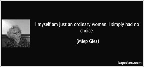 Miep Gies Quotes. QuotesGram