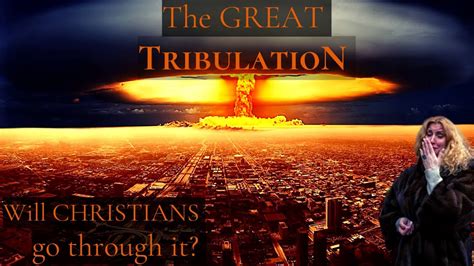 The Great Tribulation is almost there - When will it begin? - The signs ...