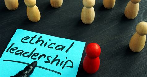 Three Ways to Put Ethical Leadership Into Action at Your Organization ...