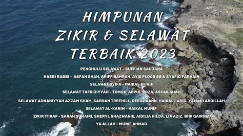 Himpunan Zikir & Selawat Terbaik Pagi, Petang & Malam | The Best Zikr & Sholawat 2023 - YouTube