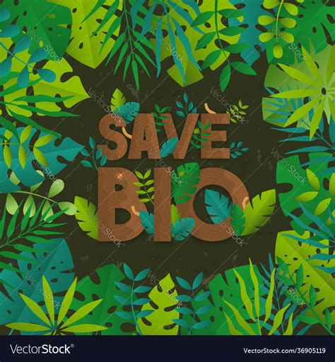 Save biodiversity concept green plant leaf sign Vector Image