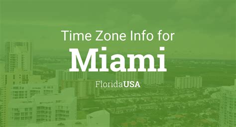 Time Zone & Clock Changes in Miami, Florida, USA