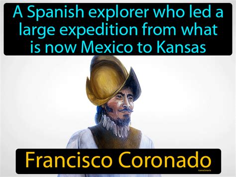 Francisco Coronado Definition & Image | GameSmartz