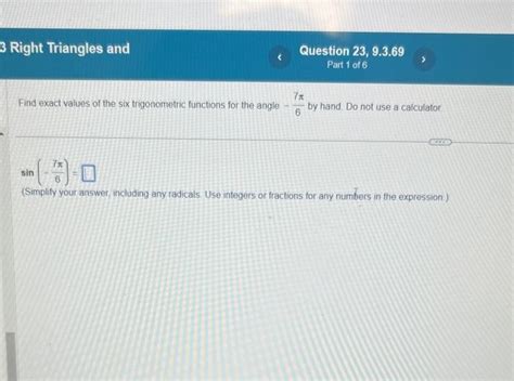 Solved Find exact values of the six trigonometric functions | Chegg.com