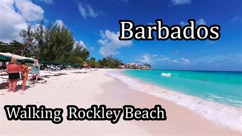 4K - Barbados 2017 - Walking along Rockley Beach - YouTube