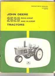 Used Farm Tractors for Sale: 2520 John Deere Manual (2006-02-05) - Yesterday's Tractors