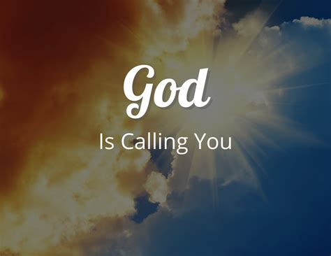 Know When God Is Calling Bible Verses - Shortbibleverses.com