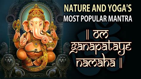 3 HOURS : LORD GANESHA MANTRA EXTREME CHANTING || NATURE AND YOGA'S MOST POPULAR MANTRA - YouTube