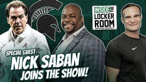 Nick Saban on Alabama & Michigan State Football | Inside the Locker Room