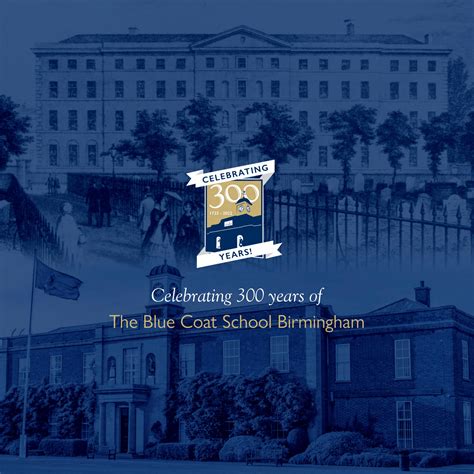 300 Years of The Blue Coat School by The Blue Coat School - Issuu