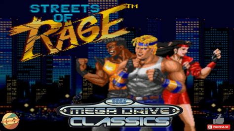 STREETS OF RAGE ‐ MEGA DRIVE CLASSICS - YouTube