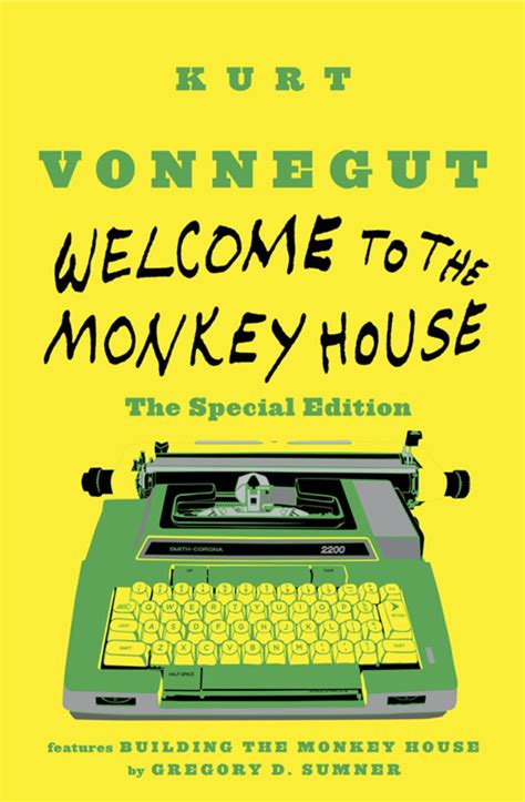 √ Welcome To The Monkey House Quotes