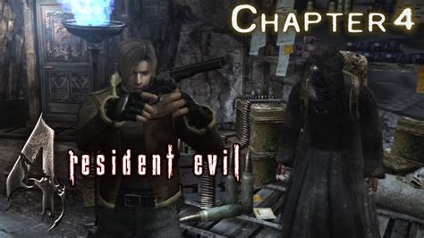 Resident Evil 4 (Gamecube) Chapter 4 - YouTube