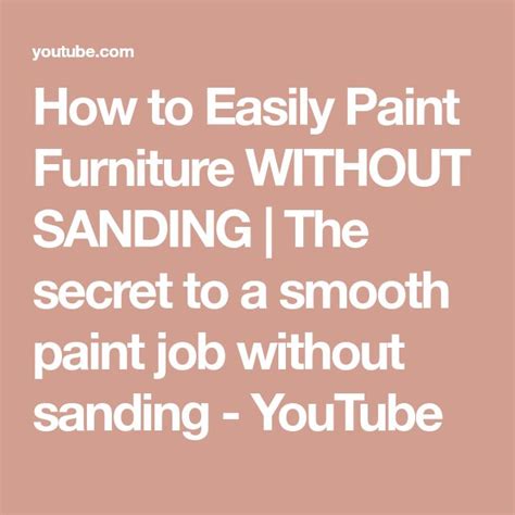 the words how to easily paint furniture without sanding