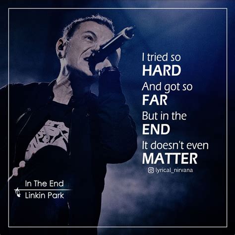 Linkin Park - In The End | Linkin park, The end linkin park, Music lyrics