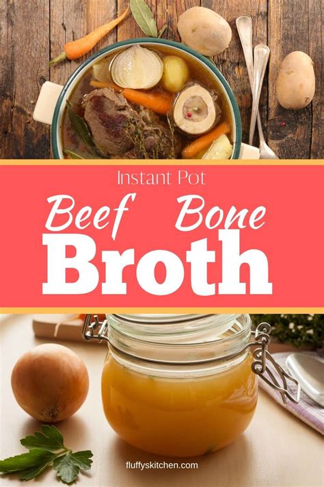 Instant Pot Beef Bone Broth - Fluffy's Kitchen