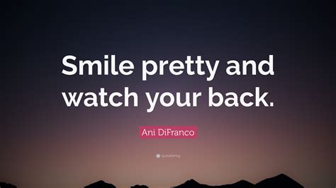 Ani DiFranco Quotes (100 wallpapers) - Quotefancy