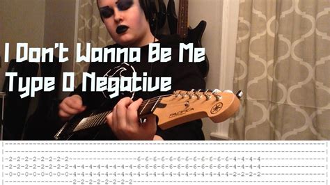 I Don't Wanna Be Me by Type O Negative [Guitar Cover WITH TABS] - YouTube