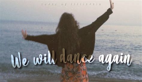 We will dance again? | sameQuizy