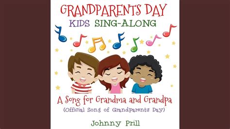 A Song for Grandma and Grandpa (Official Song of Grandparents Day ...