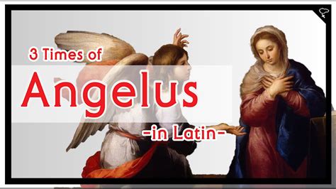 [Catholic Prayer] Angelus in Latin - YouTube