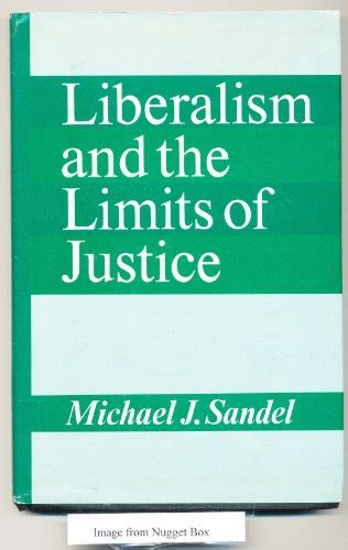 Liberalism and the Limits of Justice (Cambridge Studies in Philosophy) - Sandel, Michael J ...