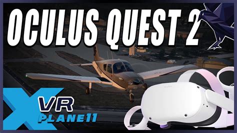 X-Plane 11 VR and Oculus Quest 2 - YouTube