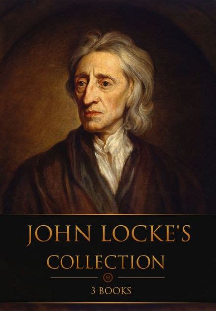 John Locke's Collection [ 3 Books ] by John Locke | eBook | Barnes & Noble®