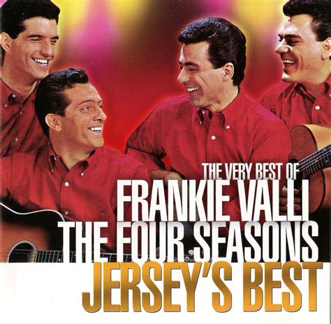 The Very Best Of - Jersey's Best by Frankie Valli and The Four Seasons ...