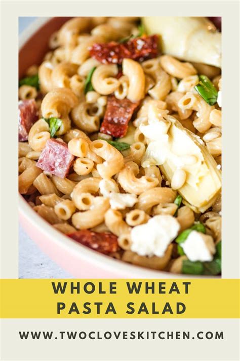 Whole Wheat Pasta Salad - Two Cloves Kitchen