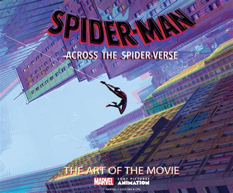 Your First Look at ‘Spider-Man: Across the Spider-Verse: The Art of the ...